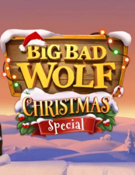 Big Bad Wolf Christmas Special slots Big Bad Wolf Christmas Special slots